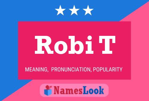 ملصق اسم Robi T