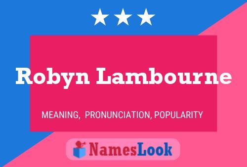 ملصق اسم Robyn Lambourne