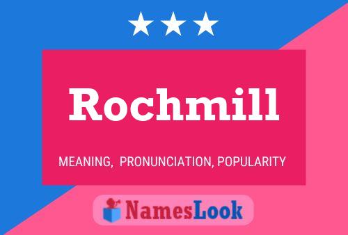 ملصق اسم Rochmill