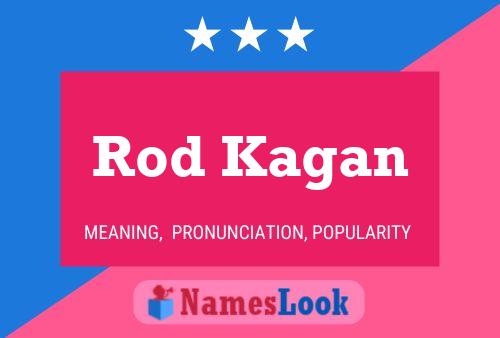 ملصق اسم Rod Kagan