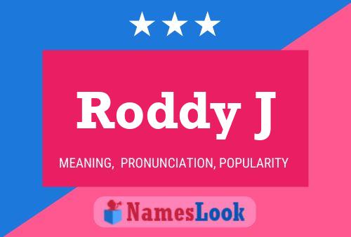 ملصق اسم Roddy J