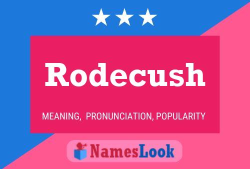 ملصق اسم Rodecush