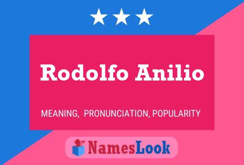 ملصق اسم Rodolfo Anilio