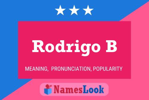 ملصق اسم Rodrigo B