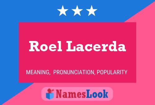 ملصق اسم Roel Lacerda