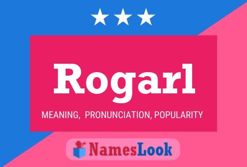 ملصق اسم Rogarl