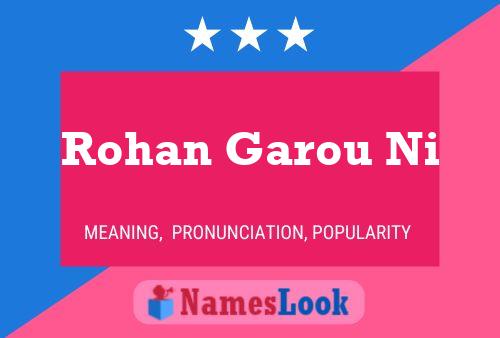 ملصق اسم Rohan Garou Ni