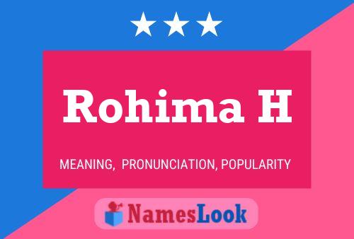 ملصق اسم Rohima H