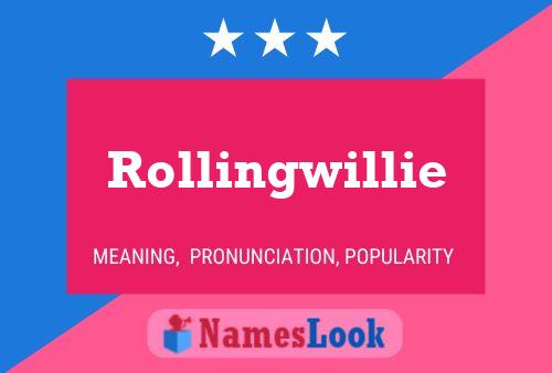 ملصق اسم Rollingwillie