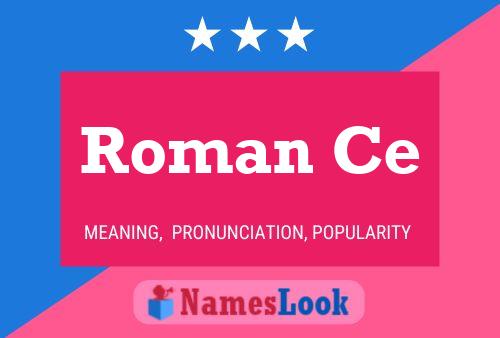 ملصق اسم Roman Ce