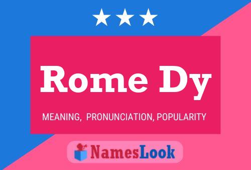 ملصق اسم Rome Dy