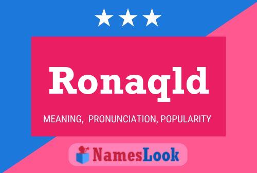 ملصق اسم Ronaqld