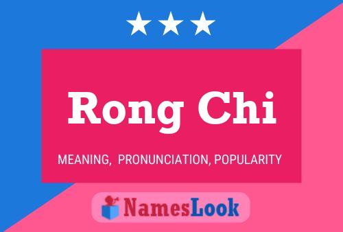 ملصق اسم Rong Chi