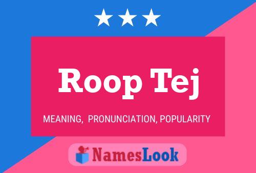 ملصق اسم Roop Tej