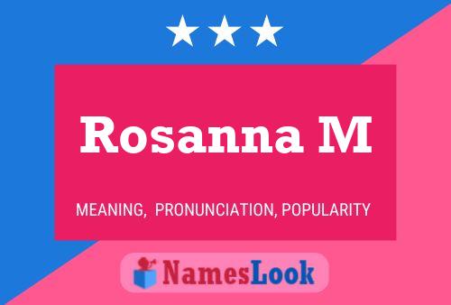 ملصق اسم Rosanna M