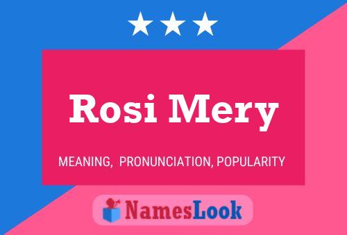 ملصق اسم Rosi Mery