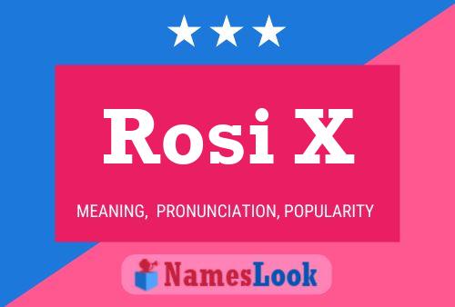 ملصق اسم Rosi X