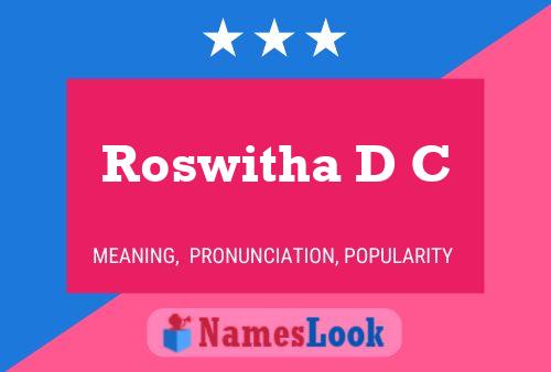 ملصق اسم Roswitha D C