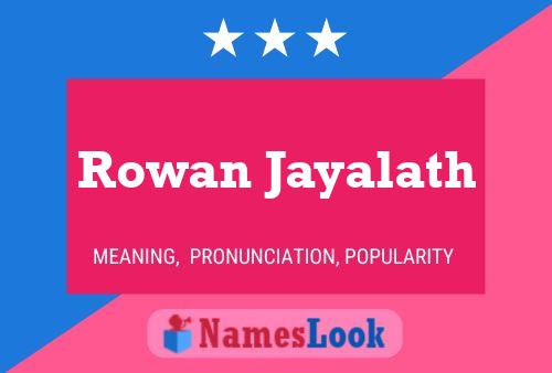 ملصق اسم Rowan Jayalath