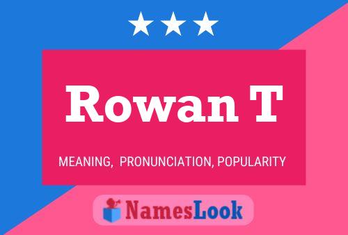 ملصق اسم Rowan T