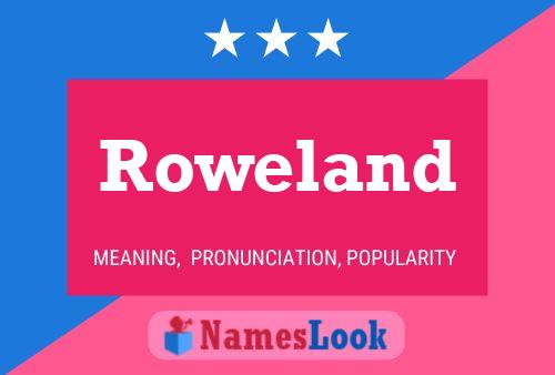 ملصق اسم Roweland