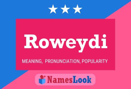 ملصق اسم Roweydi