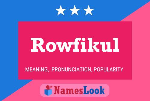 ملصق اسم Rowfikul