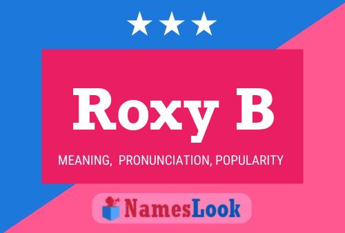 ملصق اسم Roxy B