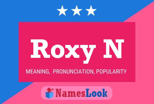 ملصق اسم Roxy N