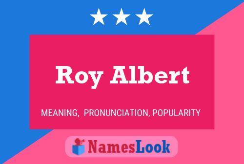 ملصق اسم Roy Albert