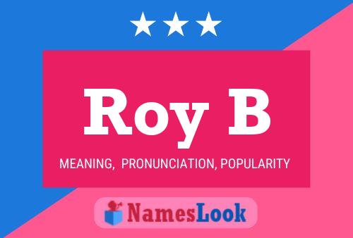 ملصق اسم Roy B