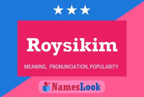 ملصق اسم Roysikim