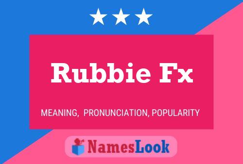 ملصق اسم Rubbie Fx