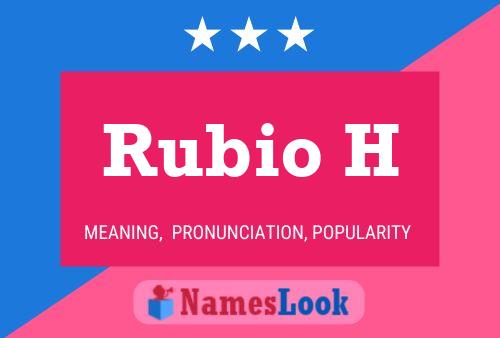 ملصق اسم Rubio H