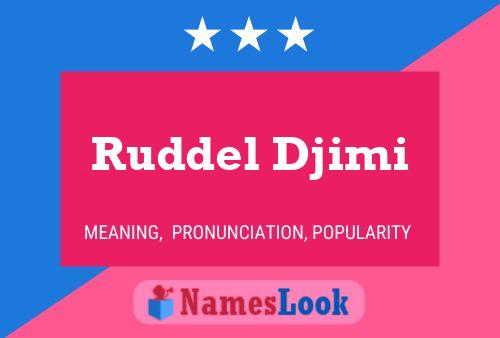 ملصق اسم Ruddel Djimi