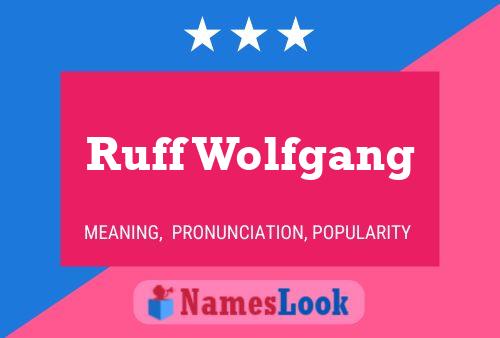 ملصق اسم Ruff Wolfgang