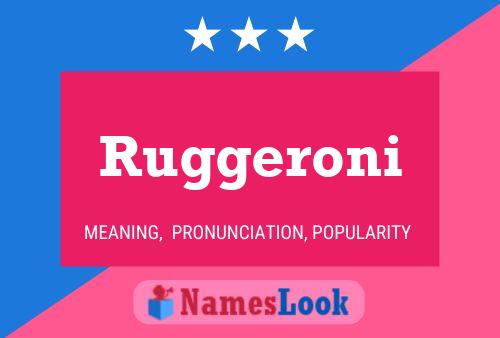 ملصق اسم Ruggeroni