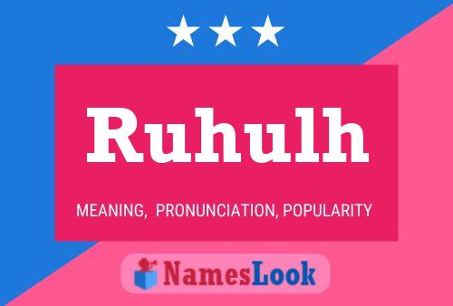 ملصق اسم Ruhulh