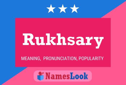 ملصق اسم Rukhsary