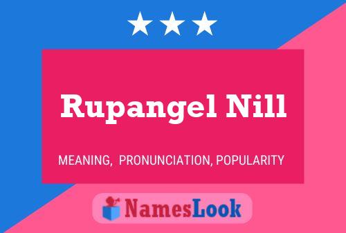 ملصق اسم Rupangel Nill