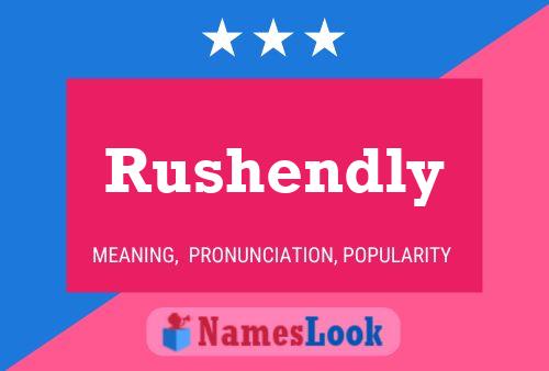 ملصق اسم Rushendly