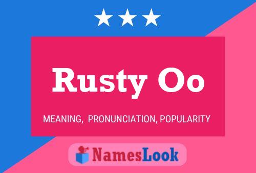 ملصق اسم Rusty Oo