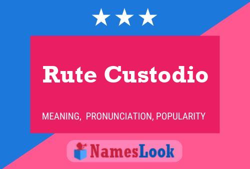 ملصق اسم Rute Custodio