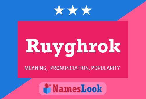 ملصق اسم Ruyghrok