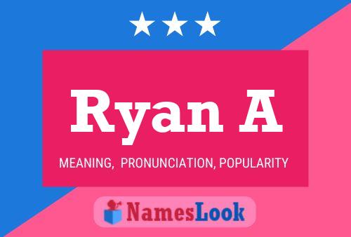 ملصق اسم Ryan A