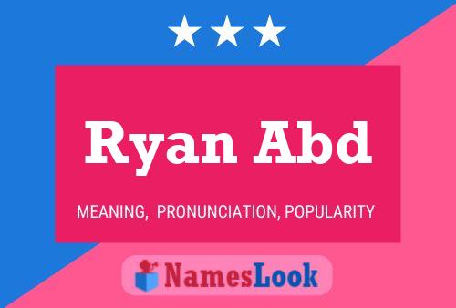 ملصق اسم Ryan Abd