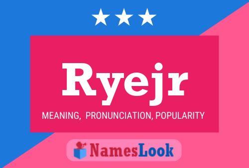 ملصق اسم Ryejr