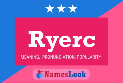 ملصق اسم Ryerc