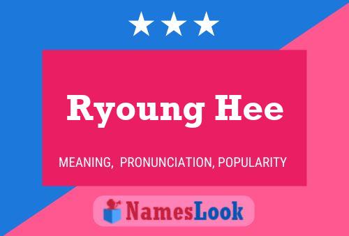 ملصق اسم Ryoung Hee