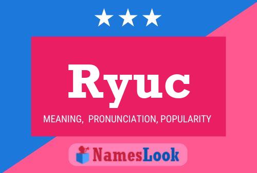 ملصق اسم Ryuc